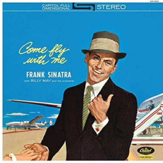 Sinatra, Frank - Come Fly With Me