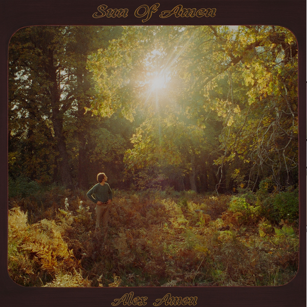 Amen, Alex - Sun of Amen