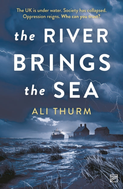Thurm, Ali - The River Brings the Sea