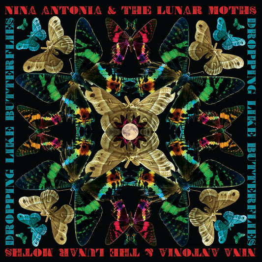 Antonia, Nina And The Lunar Moths - Dropping Like Butterflies