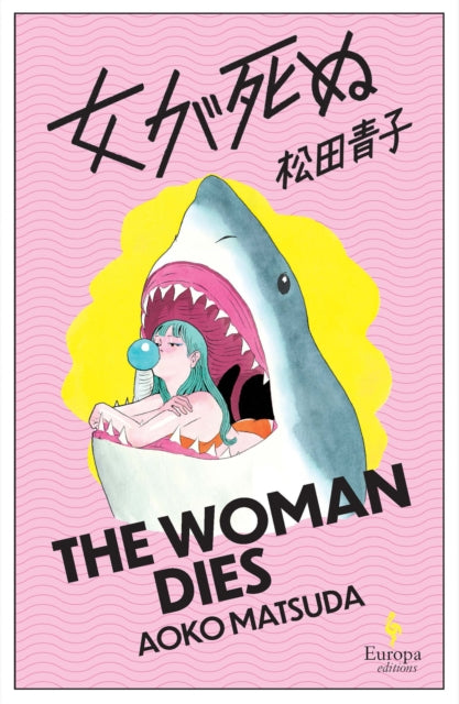 Matsuda, Aoko - The Woman Dies