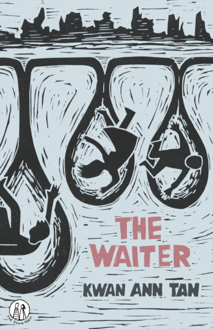 Tan, Kwan Ann - The Waiter