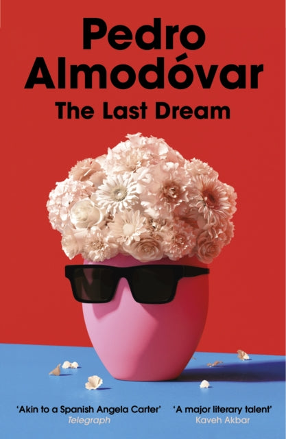 Almodovar, Pedro - The Last Dream