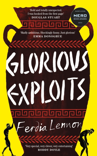 Lennon, Ferdia - Glorious Exploits