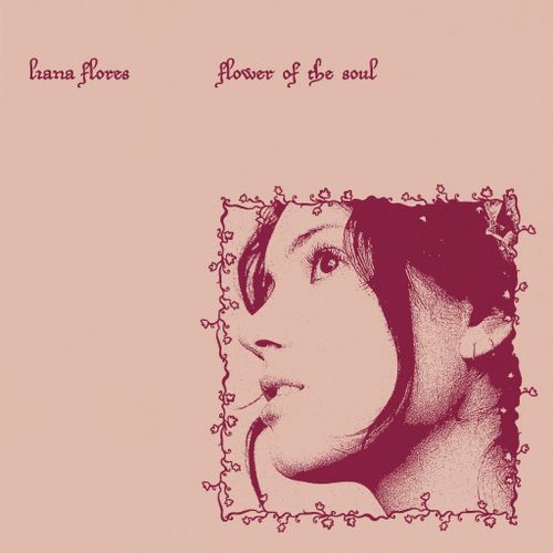 Flores, Liana - Flower Of The Soul