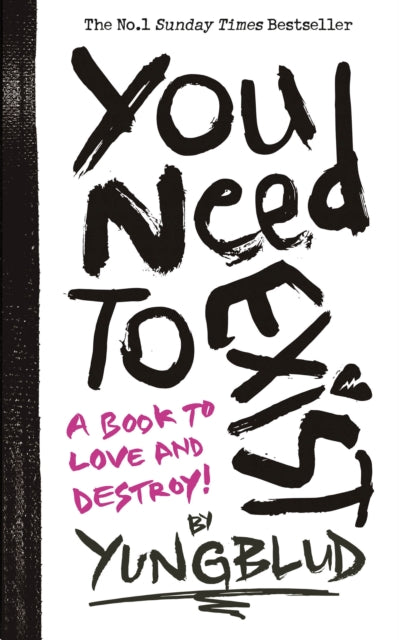 Yungblud - You Need To Exist