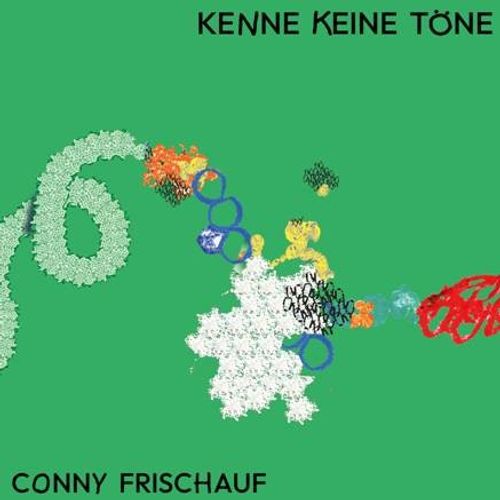 Frischauf, Conny - Kenne Keine Tone
