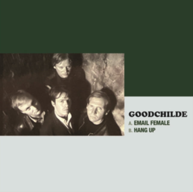 Goodchilde - Email Female / Hang Up
