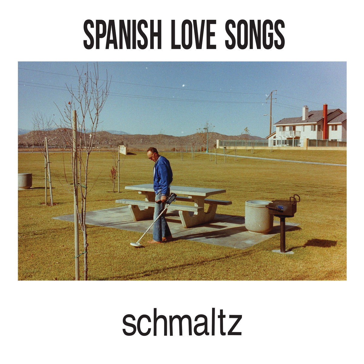 Spanish Love Songs - Schmaltz (2026 Reissue)