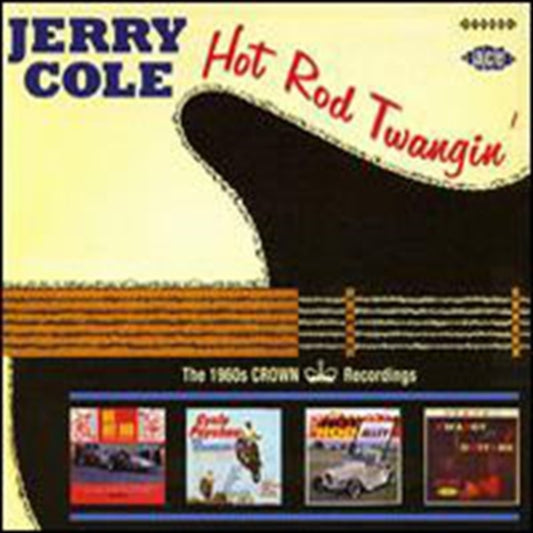 Cole, Jerry - Hot Rod Twangin': The 1960s Crown Recordings