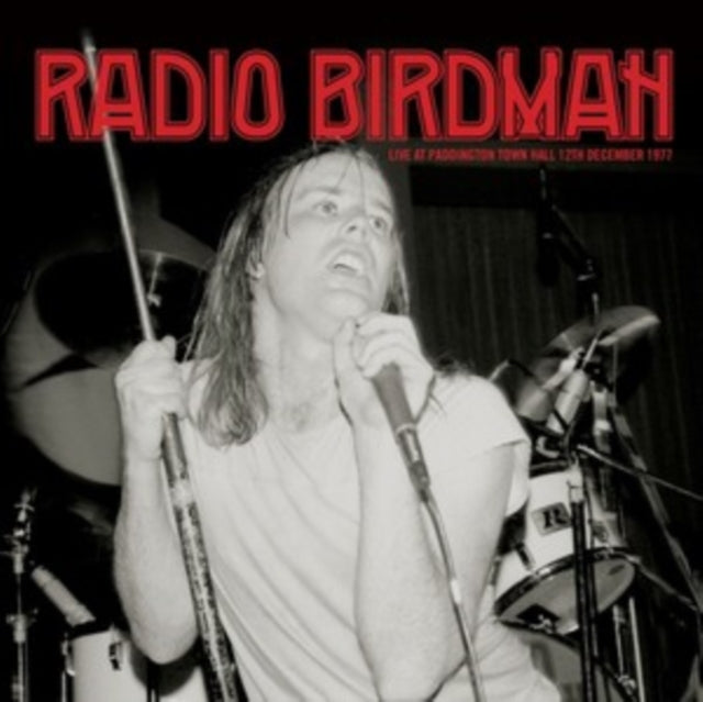 Radio Birdman - Live At Paddington Town Hall 12Th December 1977