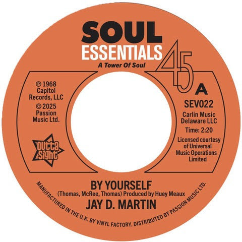 Martin, Jay D. - By Yourself / Love Slipped Through My Fingers