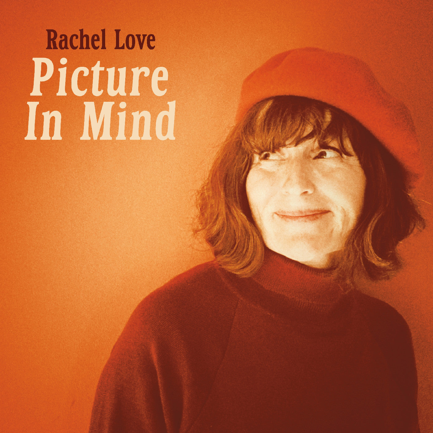 Love, Rachel - Picture In Mind (2026 Reissue)
