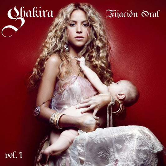 Shakira - Fijacion Oral Vol. 1 (20Th Anniversary Edition)