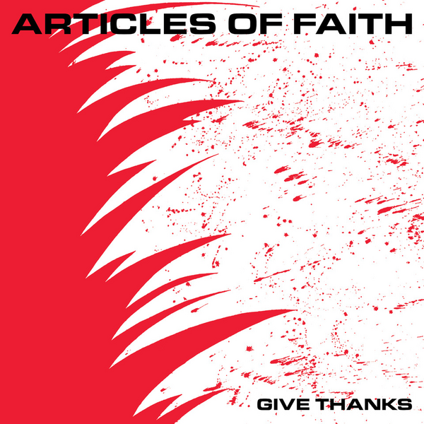Articles Of Faith - Give Thanks