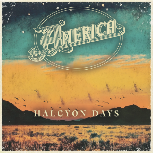 America - Halcyon Days