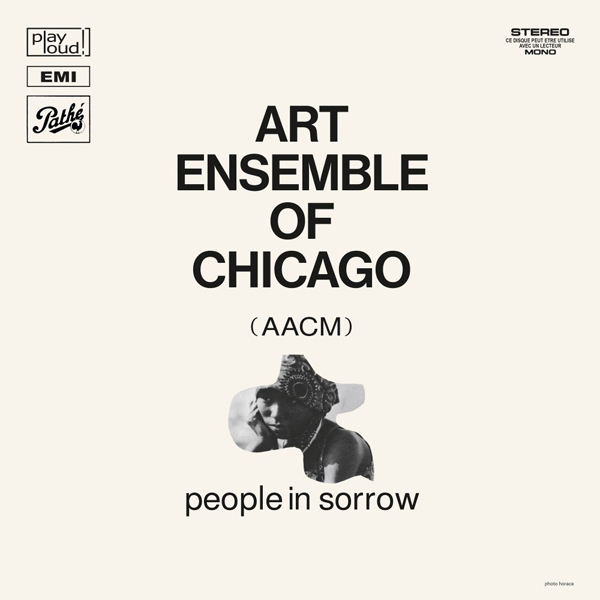 Art Ensemble Of Chicago - People in Sorrow