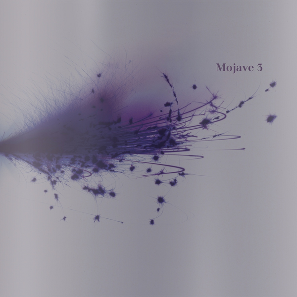 Mojave 3 - Ask Me Tomorrow (2026 Remaster)