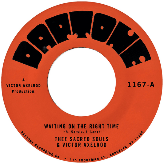 Thee Sacred Souls & Victor Axelrod - Waiting On The Right Time / Waiting #2