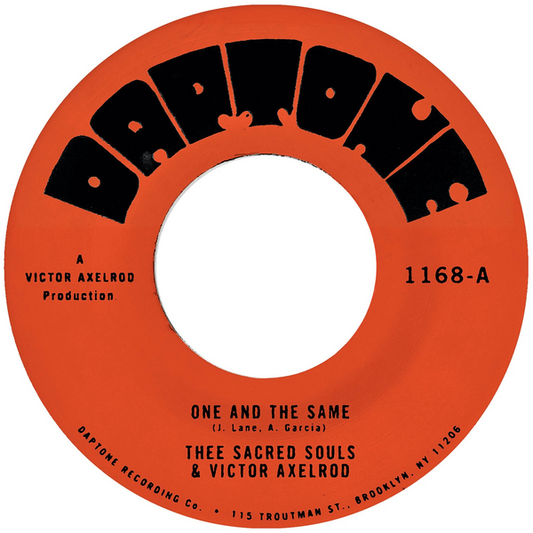 Thee Sacred Souls & Victor Axelrod - One And The Same / Same Difference