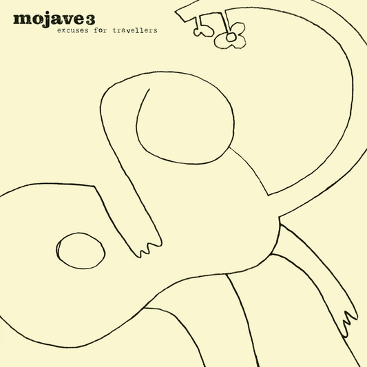 Mojave 3 - Excuses For Travellers (2026 Remaster)