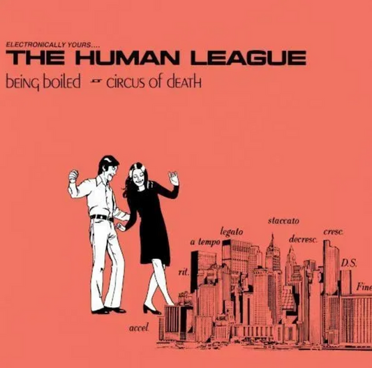 Human League - Being Boiled