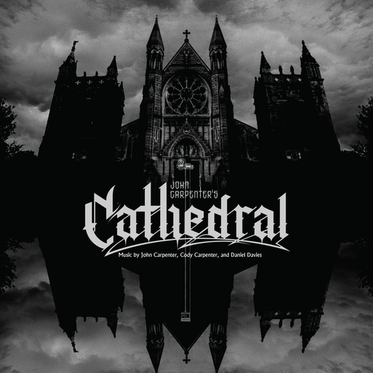 Carpenter, John, Cody Carpenter & Daniel Davies - Cathedral
