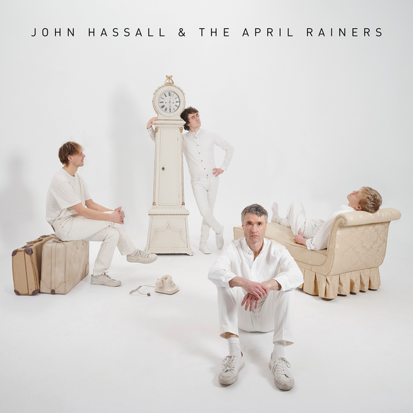 Hassall, John (The Libertines) & The April Rainers - John Hassall & The April Rainers