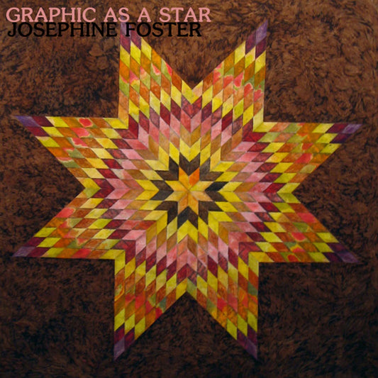 Foster, Josephine - Graphic as a Star