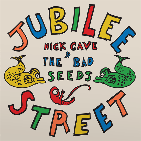 Cave, Nick & The Bad Seeds - Jubilee Street