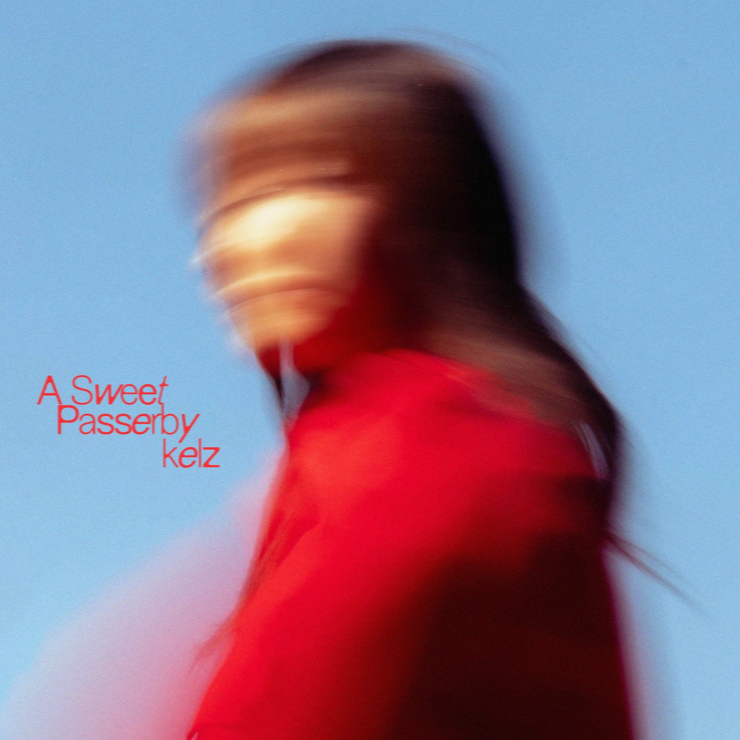 kelz - A Sweet Passerby