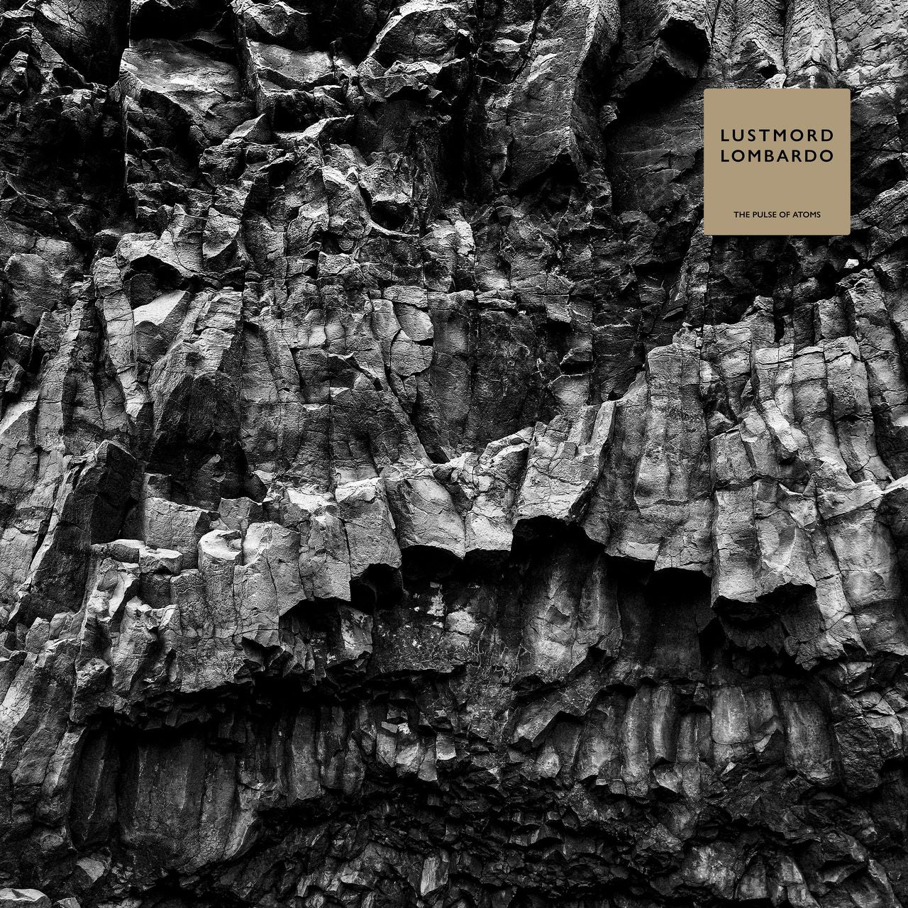 Lombardo, Lustmord - The Pulse Of Atoms