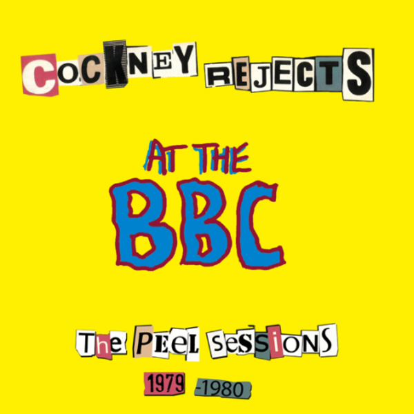 Cockney Rejects - Live At The BBC