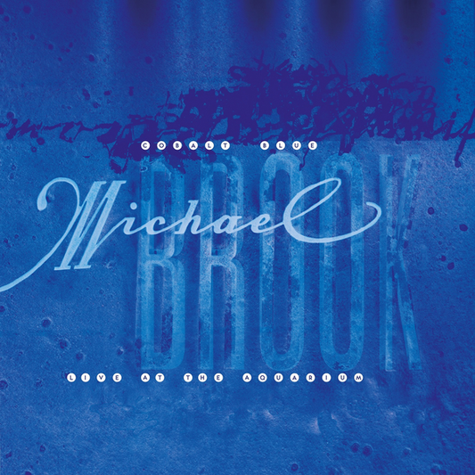 Brook, Michael - Cobalt Blue & Live at the Aquarium