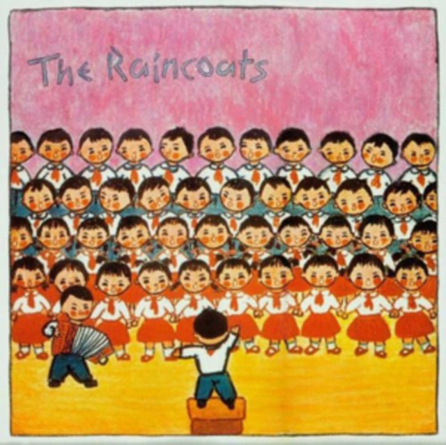 Raincoats, The - The Raincoats