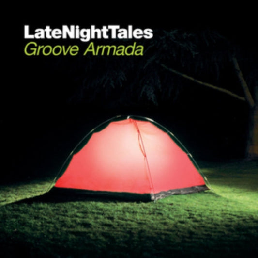 Groove Armada - Late Night Tales (2023 Reissue)