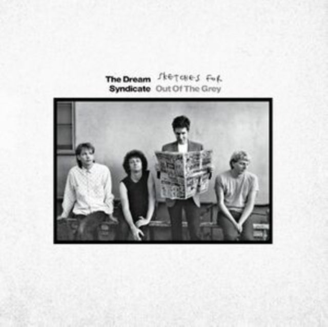 Dream Syndicate, The - Sketches For Out Of The Grey (Rsd 25)