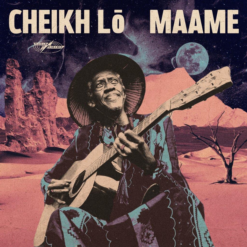 Lo, Cheikh - Maame