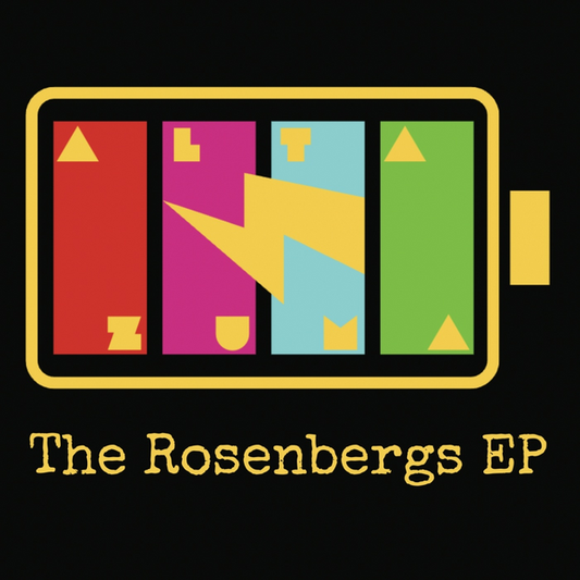 Alta Zuma - The Rosenbergs EP
