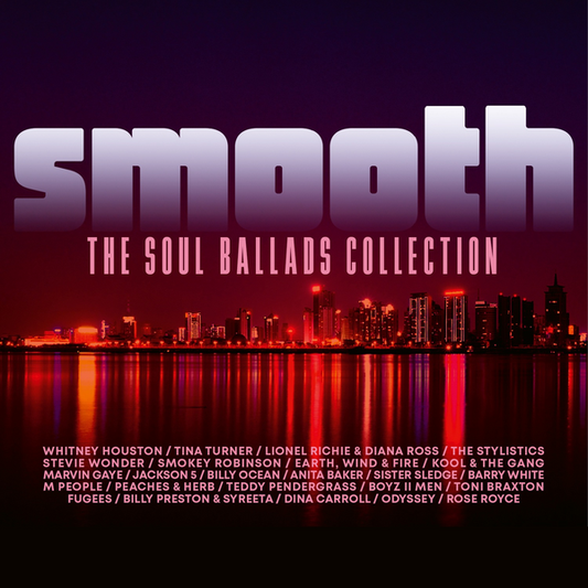 Smooth - The Soul Ballads Collection - Various Artists