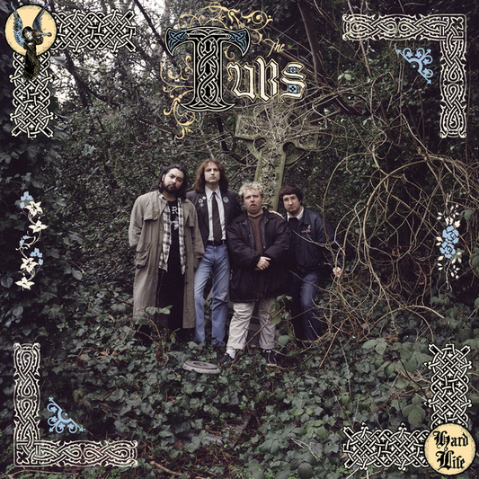 Tubs, The - Hard Life