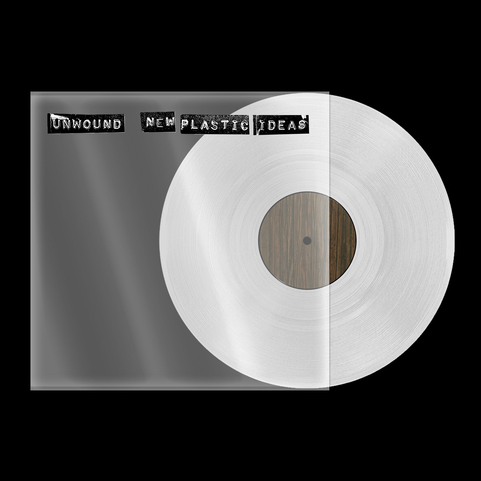 Unwound - New Plastic Ideas
