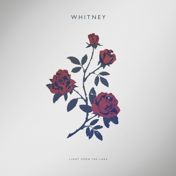 Whitney - Light Upon The Lake (10th Anniversary Edition)