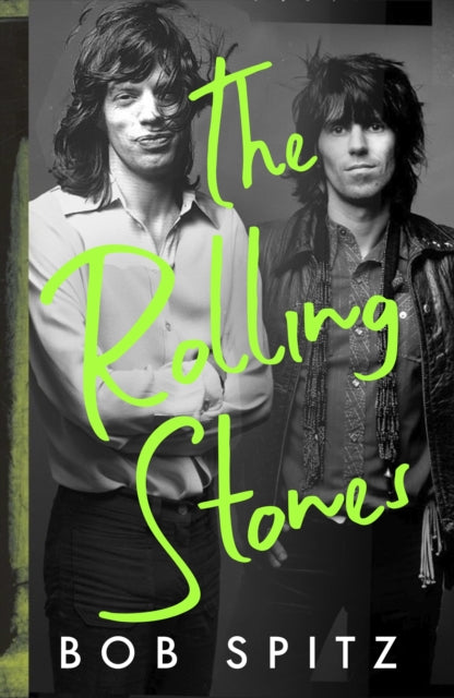 Spitz, Bob - The Rolling Stones