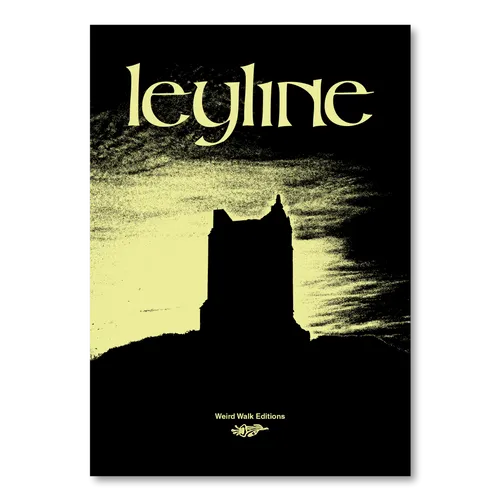 Weird Walk - Leyline Zine