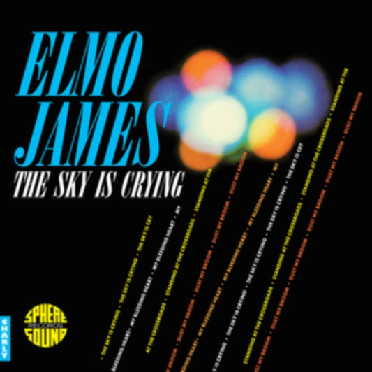James, Elmo - The Sky Is Crying (2025 Reissue)