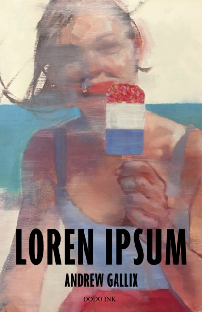 Gallix, Andrew - Loren Ipsum