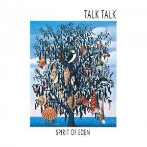 Talk Talk - Spirit Of Eden (Reissue)