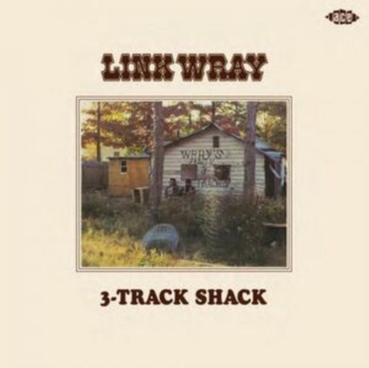 Wray, Link - 3-Track Shack: Link Wray/Mordicai Jones/Beans And Fatback
