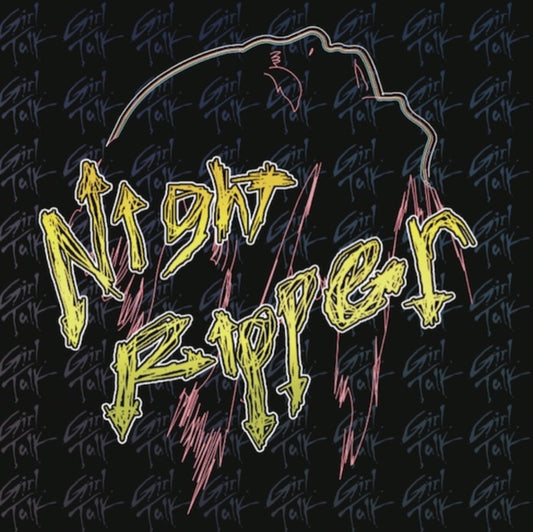 Girl Talk - Night Ripper (2024 Reissue)